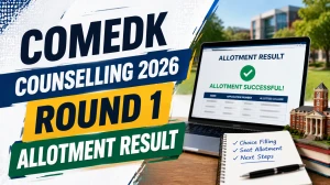 COMEDK Counselling 2026 Round 1 Allotment Result Out Today - Check Direct Link at comedk.org COMEDK Counselling 2026 Round 1 Allotment Result Out Today - Check Direct Link at comedk.org