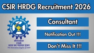 CSIR HRDG Consultant Recruitment 2026 - Walkin