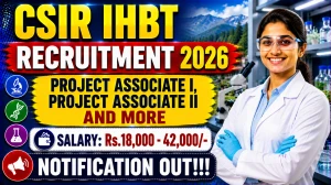 CSIR IHBT Recruitment 2026 – Walk in for 15 Project Associate I, Project Associate II and More Posts CSIR IHBT Recruitment 2026 – Walk in for 15 Project Associate I, Project Associate II and More Posts