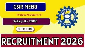 CSIR NEERI Project Assistant Recruitment 2026 - Walkin CSIR NEERI Project Assistant Recruitment 2026 - Walkin