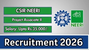 CSIR-NEERI Project Associate-II Recruitment 2026 - Apply Online