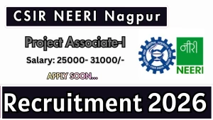 CSIR NEERI Project Associate I Recruitment 2026 - Walkin CSIR NEERI Project Associate I Recruitment 2026 - Walkin