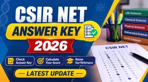 CSIR NET Answer Key 2026 - Download June Session Provisional Answer Key PDF at csirnet.nta.nic.in