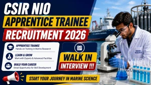 CSIR NIO Apprentice Trainee Recruitment 2026 - Walkin for 15 Posts