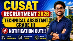 CUSAT Technical Assistant Grade III Recruitment 2026 - Apply Online CUSAT Technical Assistant Grade III Recruitment 2026 - Apply Online