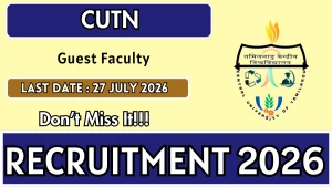 CUTN Recruitment 2026 - Apply Online for Guest Faculty Posts CUTN Recruitment 2026 - Apply Online for Guest Faculty Posts