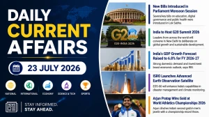 Daily Current Affairs – 23 July 2026