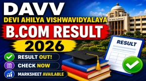 DAVV Revaluation Result 2026 Out - Download B.Com 2 Year Result at dauniv.ac.in DAVV Revaluation Result 2026 Out - Download B.Com 2 Year Result at dauniv.ac.in
