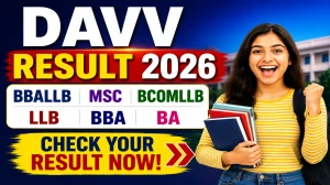 DAVV Result 2026 Out - Check BA, BBA, MSc and LLB at dauniv.ac.in
