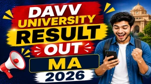 DAVV MA Result 2026 Out - Check 1st Sem RV/RW & 2nd Sem Grade List Online at dauniv.ac.in DAVV MA Result 2026 Out - Check 1st Sem RV/RW & 2nd Sem Grade List Online at dauniv.ac.in