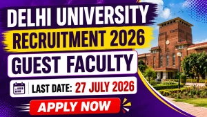 Delhi University Recruitment 2026 - Apply Offline for Guest Faculty Posts Delhi University Recruitment 2026 - Apply Offline for Guest Faculty Posts