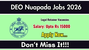 DEO Nuapada Legal Retainer Recruitment 2026 - Apply Offline