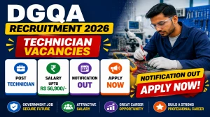 DGQA Technician Recruitment 2026 Notification Out - Apply Offline for 15 Posts DGQA Technician Recruitment 2026 Notification Out - Apply Offline for 15 Posts