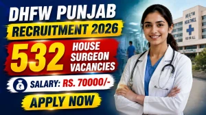 Punjab House Surgeon Recruitment 2026: 523 Posts, Apply Online Before 26 July
