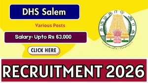DHS Salem Recruitment 2026 - Apply Offline for 18 DEO, Staff Nurse and More Posts DHS Salem Recruitment 2026 - Apply Offline for 18 DEO, Staff Nurse and More Posts
