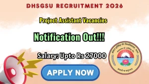 DHSGSU Project Assistant Recruitment 2026 - Apply Online