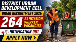 District Urban Development Cell Bidar Pourakarmika Recruitment 2026 - Apply Offline for 264 Posts