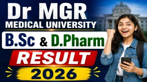 Dr MGR Medical University B.Sc and D.Pharm Result 2026 Out - Check Result Online at tnmgrmu.ac.in