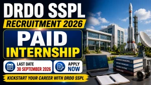 DRDO SSPL Paid Internship Recruitment 2026 - Apply Offline for 65 Posts DRDO SSPL Paid Internship Recruitment 2026 - Apply Offline for 65 Posts