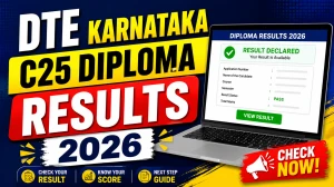 DTE Karnataka C25 Diploma Results 2026 - How to Check at dtek.karnataka.gov.in