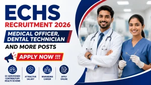 ECHS Recruitment 2026 - Apply Offline for Medical Officer, Dental Technician and More Posts ECHS Recruitment 2026 - Apply Offline for Medical Officer, Dental Technician and More Posts