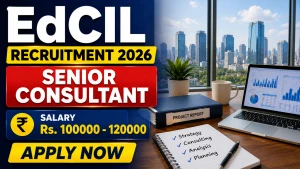 EdCIL Senior Consultant Recruitment 2026 - Apply Online EdCIL Senior Consultant Recruitment 2026 - Apply Online
