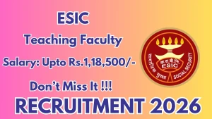 ESIC Teaching Faculty Recruitment 2026 - Walkin for 34 Professor, Associate Professor and More Posts ESIC Teaching Faculty Recruitment 2026 - Walkin for 34 Professor, Associate Professor and More Posts