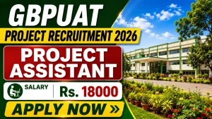 GBPUAT Project Assistant Recruitment 2026 - Apply Offline GBPUAT Project Assistant Recruitment 2026 - Apply Offline