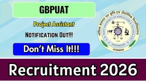 GBPUAT Project Assistant Recruitment 2026 - Apply Online