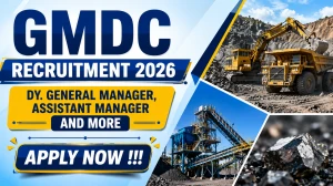 GMDC Recruitment 2026 - Apply Online for Dy. General Manager, Assistant Manager and More Posts GMDC Recruitment 2026 - Apply Online for Dy. General Manager, Assistant Manager and More Posts