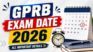GPRB Exam Date 2026 Out For Technical Operator, Police Sub Inspector and Other Post - Download PDF GPRB Exam Date 2026 Out For Technical Operator, Police Sub Inspector and Other Post - Download PDF