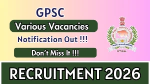 GPSC Recruitment 2026 - Apply Online for Lecturer, Assistant Professor and More Posts