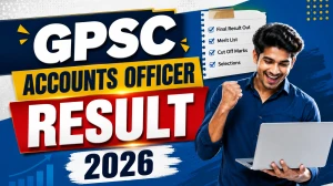 GPSC Accounts Officer Result 2026 - Interview Eligibility List GPSC Accounts Officer Result 2026 - Interview Eligibility List