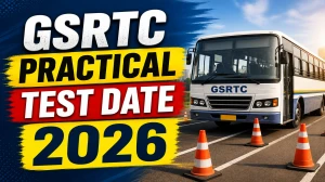 GSRTC Practical Test Date 2026 - Check Fireman, Sub Fire Officer Practical Test Dates