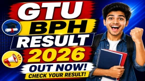 GTU BPH Sem 8 Result 2026 Out - Direct Link to Check Regular & Remedial (May 2026) at gturesults.in GTU BPH Sem 8 Result 2026 Out - Direct Link to Check Regular & Remedial (May 2026) at gturesults.in