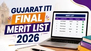 Gujarat ITI Final Merit List 2026 Out - Direct Link, Download Steps, Important Dates