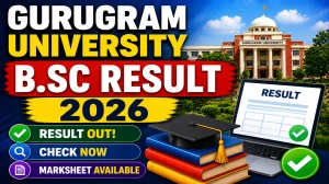 Gurugram University B.Sc Result 2026 Out - Download Re-appear Result Online at gurugramuniversity.ac.in Gurugram University B.Sc Result 2026 Out - Download Re-appear Result Online at gurugramuniversity.ac.in