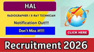 HAL Radiographer / X-ray Technician Recruitment 2026 - Apply Offline
