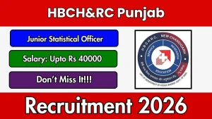 HBCH&RC Punjab Junior Statistical Officer Recruitment 2026 - Walkin