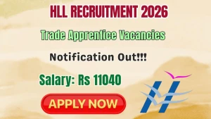 HLL Trade Apprentice Recruitment 2026 - Apply Online HLL Trade Apprentice Recruitment 2026 - Apply Online