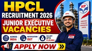 HPCL Junior Executive Recruitment 2026 - Apply Online for 54 Posts