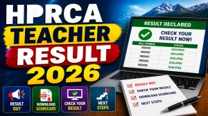 HPRCA Teacher Result 2026 - Check Screening Test Result and Shortlisted Roll Numbers