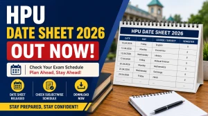HPU Date Sheet 2026 Out - Download B.Lib, B.Ed, and B.A. LL.B Exam PDF at hpuniv.ac.in HPU Date Sheet 2026 Out - Download B.Lib, B.Ed, and B.A. LL.B Exam PDF at hpuniv.ac.in