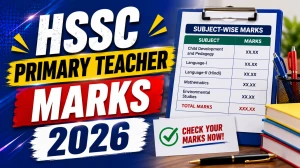 HSSC Primary Teacher (Mewat Cadre) Marks 2026 - Check Roll No Wise Mark List HSSC Primary Teacher (Mewat Cadre) Marks 2026 - Check Roll No Wise Mark List