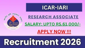 ICAR-IARI Research Associate Recruitment 2026 - Apply Online
