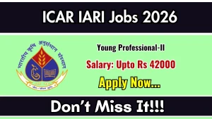 ICAR IARI Young Professional Recruitment 2026 - Apply Online ICAR IARI Young Professional Recruitment 2026 - Apply Online