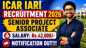 ICAR IARI Senior Project Associate Recruitment 2026 - Apply Online ICAR IARI Senior Project Associate Recruitment 2026 - Apply Online