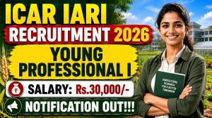 ICAR IARI Young Professional I Recruitment 2026 - Apply Online