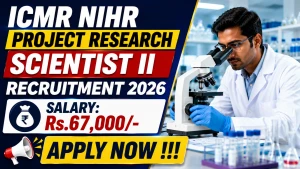 ICMR NIHR Project Research Scientist II Recruitment 2026 - Apply Online