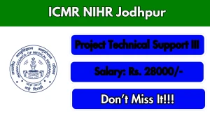 ICMR-NIHR Project Technical Support III Recruitment 2026 - Walkin ICMR-NIHR Project Technical Support III Recruitment 2026 - Walkin